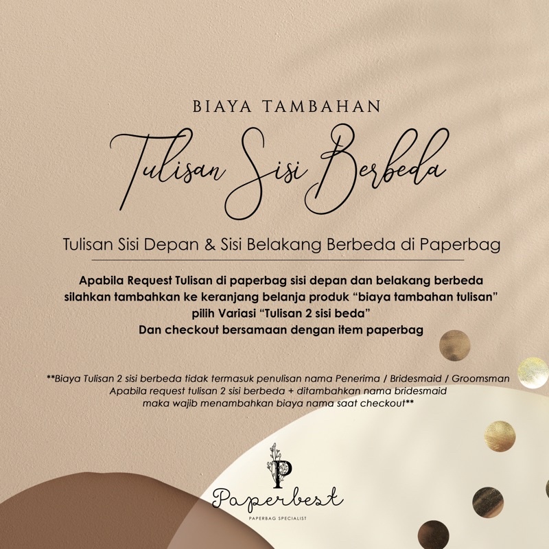 

Biaya tambahan tulisan 2 sisi berbeda (Depan & Belakang)