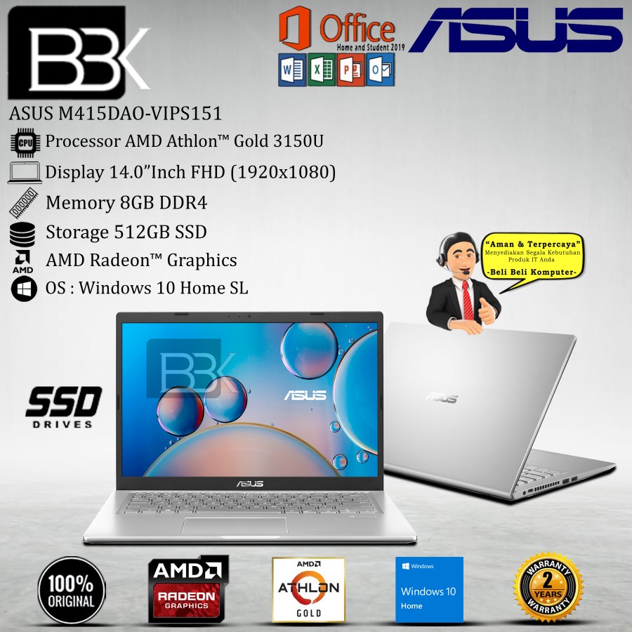 ASUS M415DAO-VIPS151 Athlon Gold 3150U 4GB 512GB SSD W10H OHS 19 2Yr