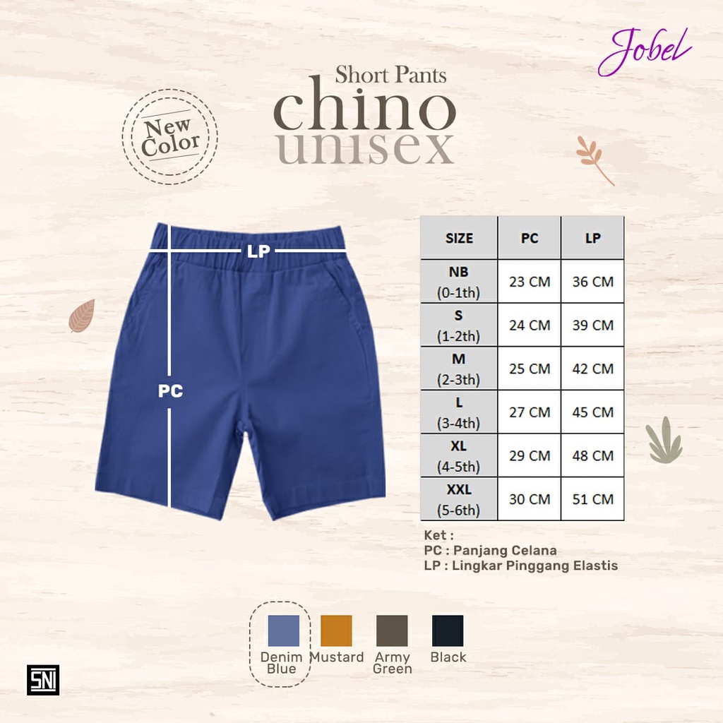 Jobel Short Chino UNISEX Edition 1 pcs - Celana Pendek Anak Chino Unisex Edition - Babyklik