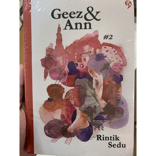 Novel Geez & Ann #2/Geez&Ann2/Rintik Sedu