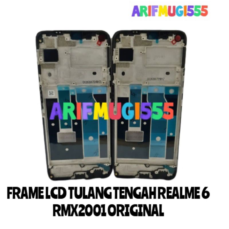 FRAME LCD TULANG TENGAH LCD BEZZEL BAZEL MIDDLE TATAKAN LCD REALME 6 RMX2001 ORIGINAL