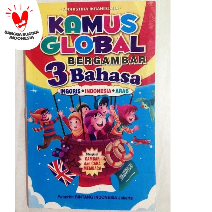 

Kamus Global Bergambar 3 Bahasa Inggris - Indonesia - Arab - caver kuning