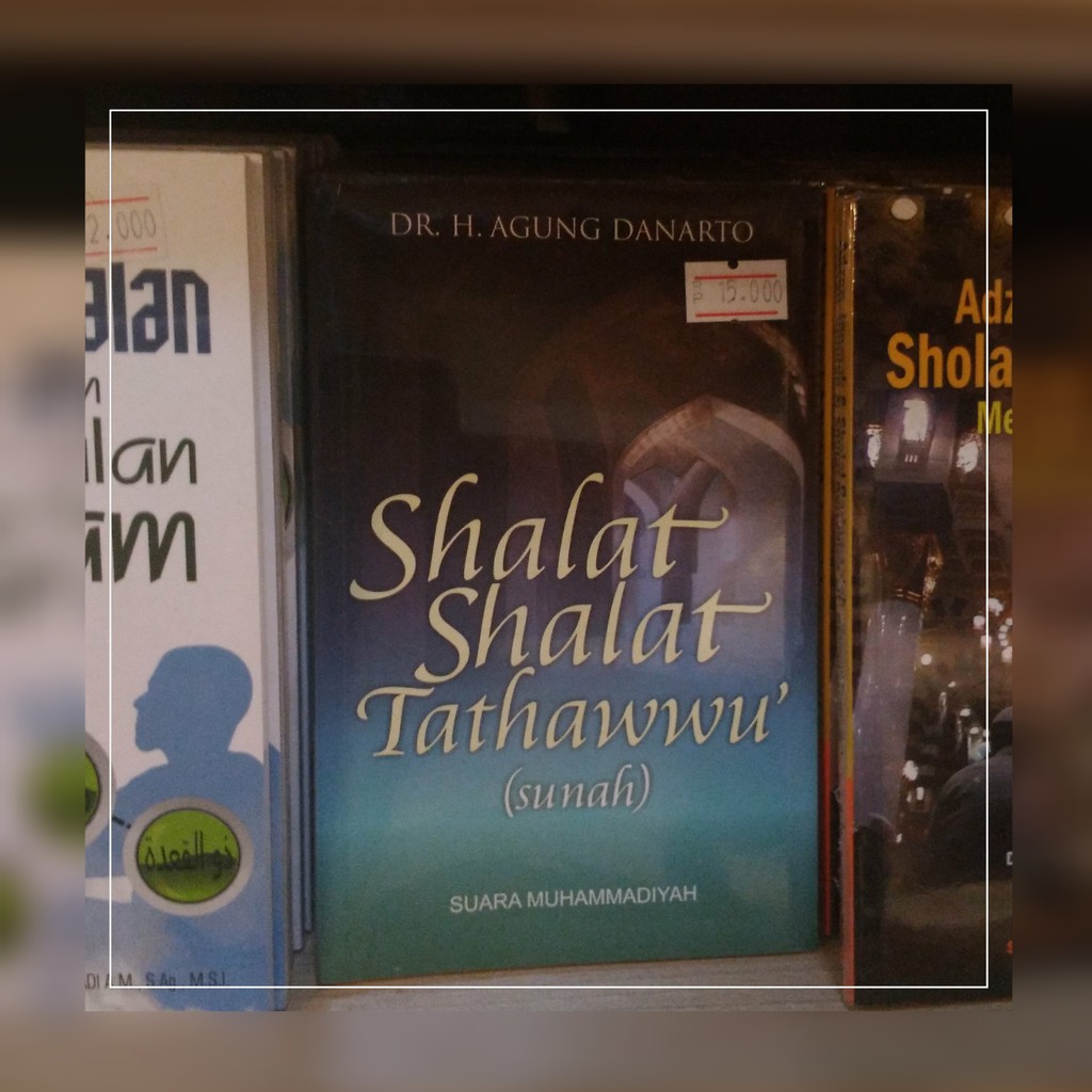 SHALAT-SHALAT TATHAWWU-Shalat Sunnah-Buku Saku