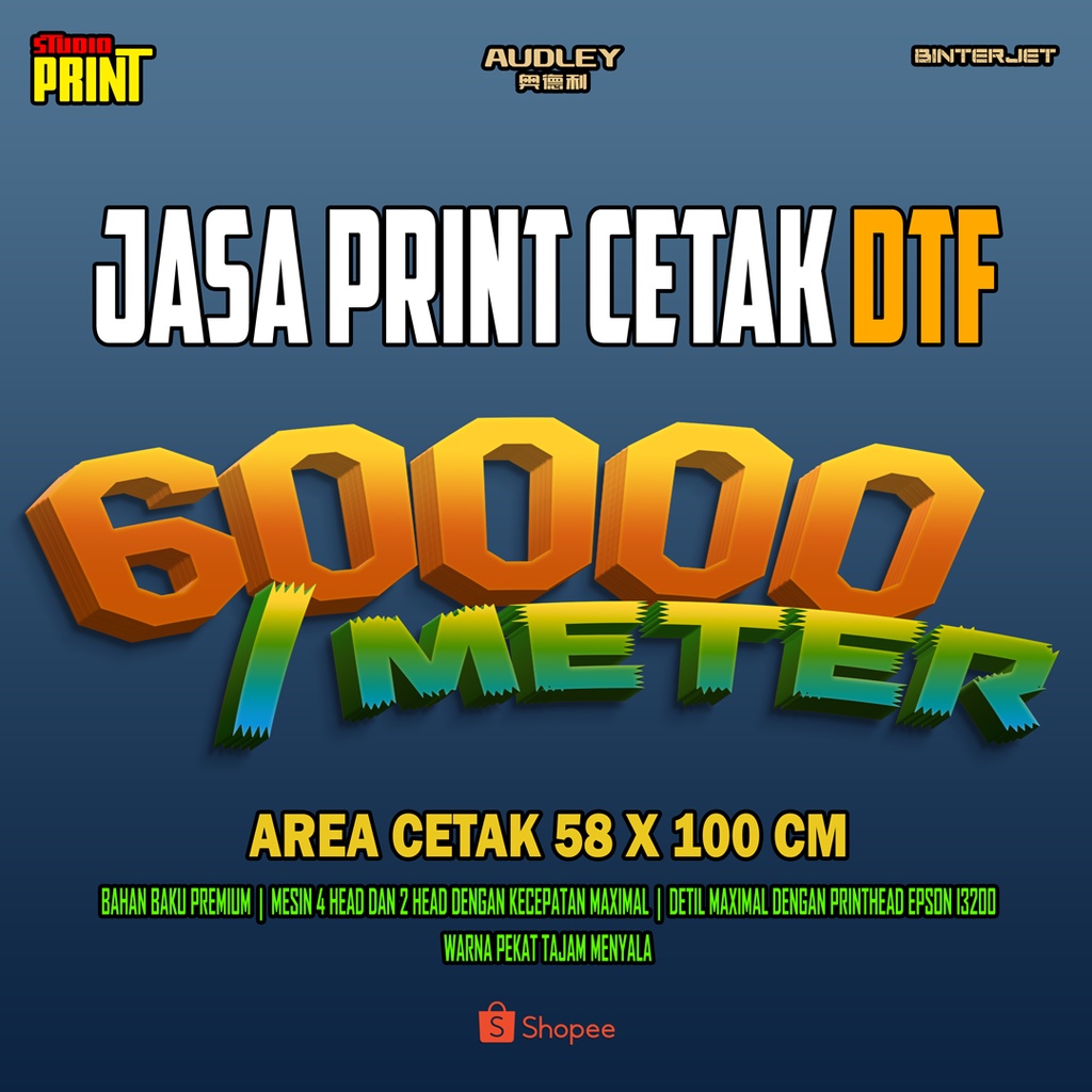

PRINT CETAK SABLON DTF METERAN MURAH Harga Per 58 x 1 cm