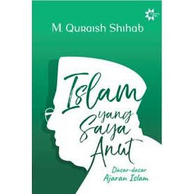 READY STOK !! BUKU ISLAM YANG SAYA ANUT