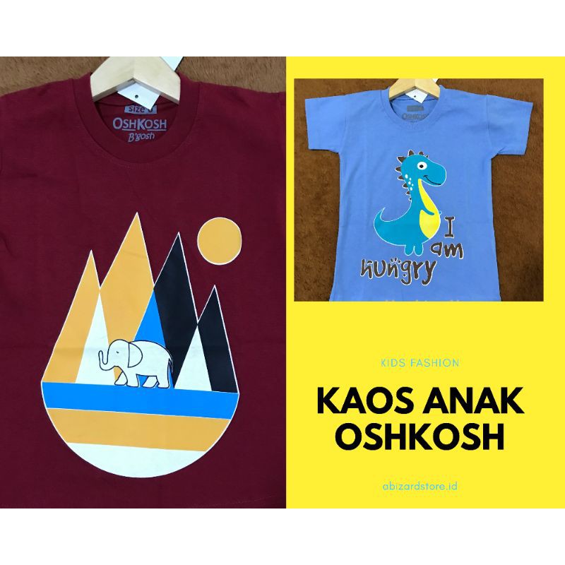 KAOS ANAK OSHKOSH LAKI - LAKI UMUR 1 - 6 TAHUN MOTIF TERLARIS