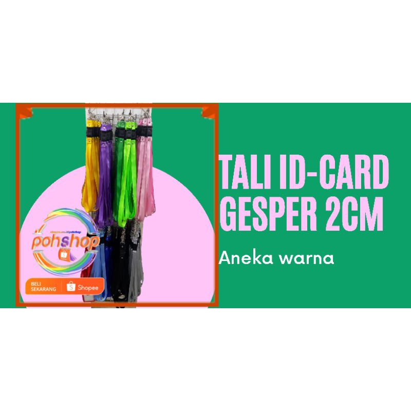 

Tali ID-Card Gesper 2cm Besar