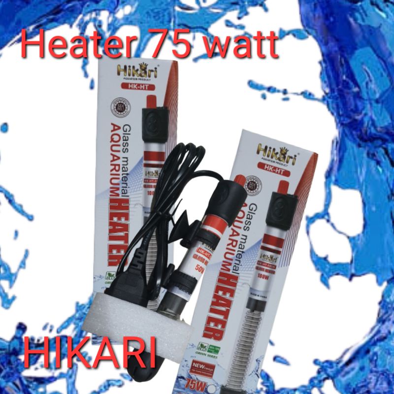 Heater Kaca HIKARI 75 WATT Pemanas Ai Aquarium Ikan Glass Materiall