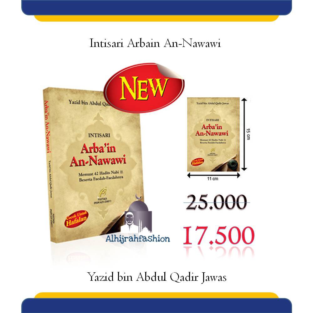 Buku Intisari Arbain An-Nawawi Pustaka Imam Asy Syafii Ustadz Yazid