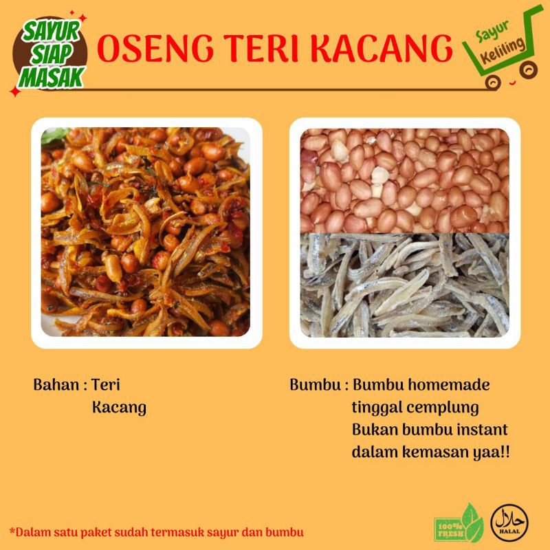 

SAYUR KELILING - OSENG TERI KACANG - SAYUR SIAP MAKAN ( SUDAH TERMASUK BUMBU HOMEMADE )