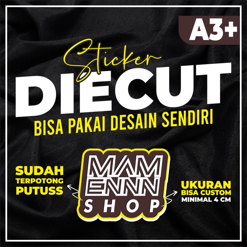 

Stiker A3+ Murah Potong putus / DIECUT bisa custom ukuran!!