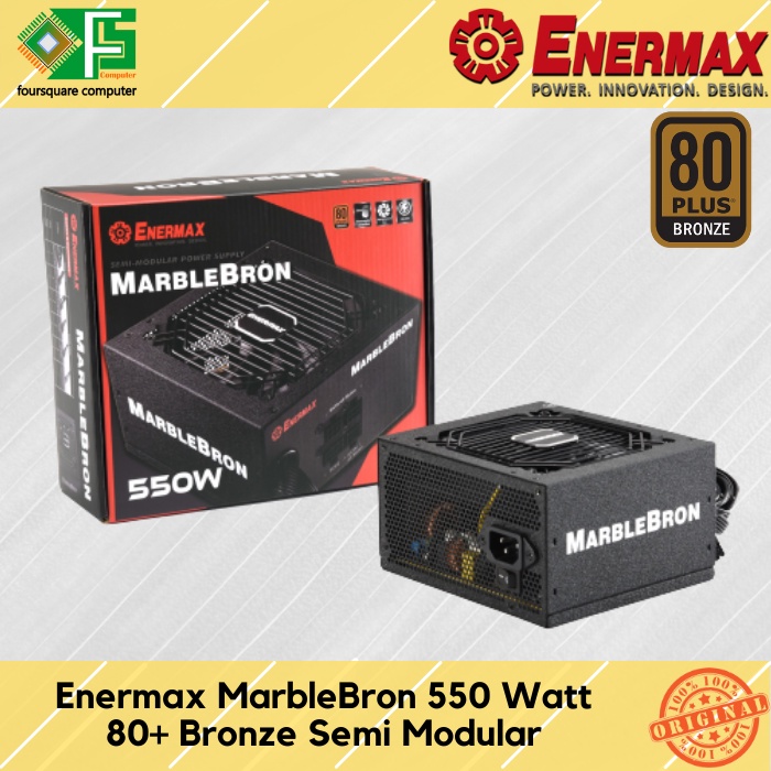 Power Supply Enermax Marble Bron 550 Watt 80 Plus Bronze | PSU 550W 80+ Bronze Semi Modular