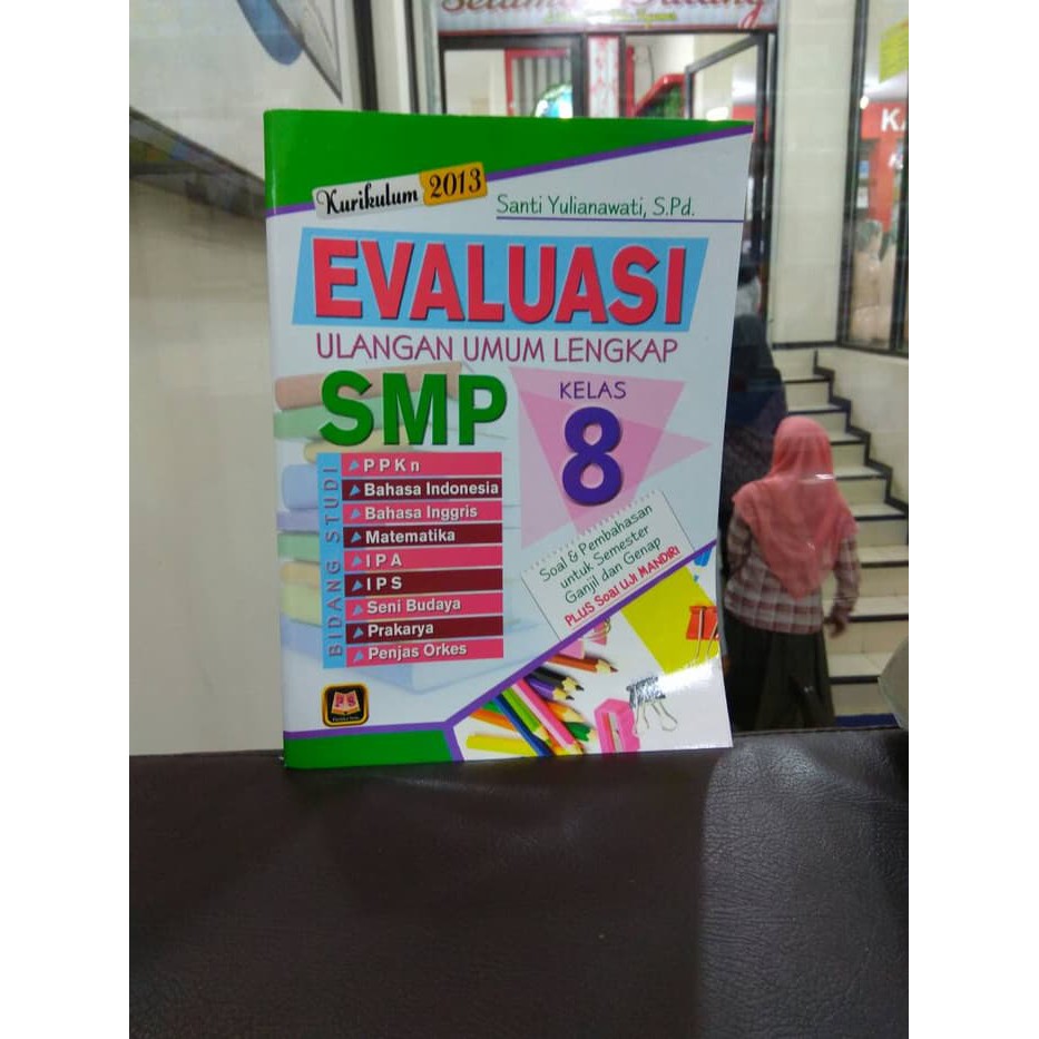 EVALUASI ULANGAN UMUM LENGKAP SMP 8 KURIKULUM 2013