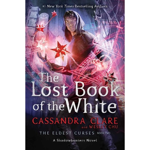 The Lost Book of the White by Cassandra Clare Wesley Chu