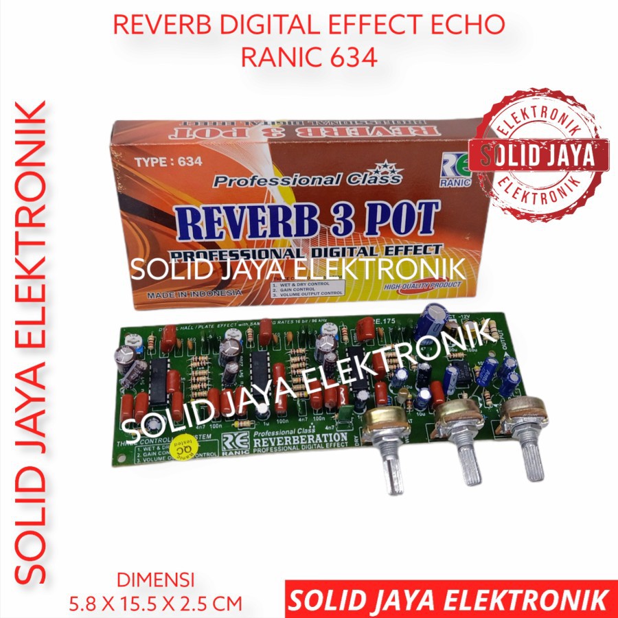 KIT REVERB 3 POTENSIO PROFESIONAL DIGITAL EFFECT EFEK RANGKAIAN REVERB 3 POTENSIO RANIC 634