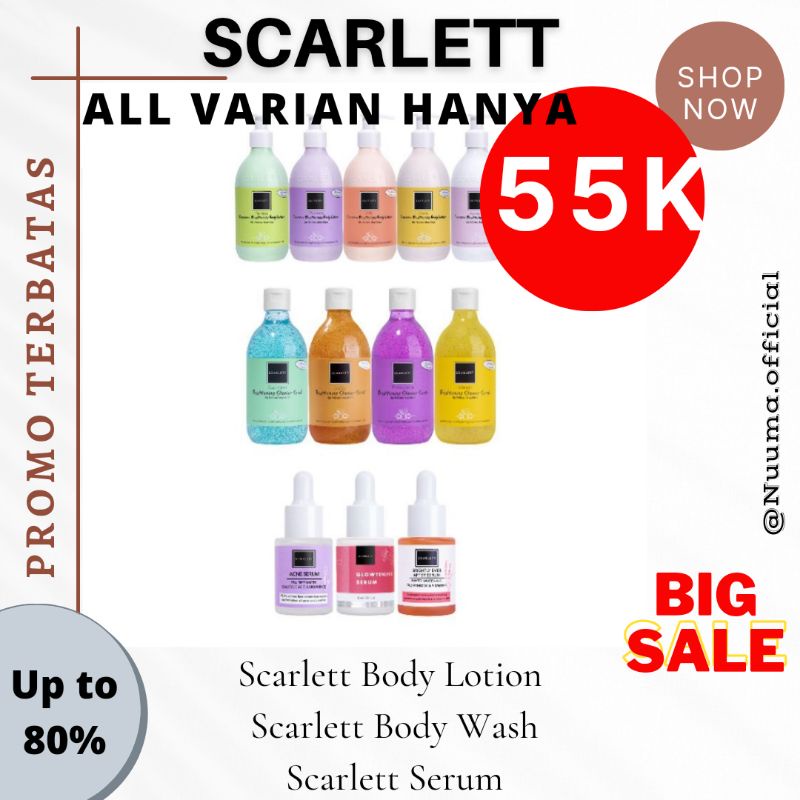 Scarlett Body Lotion/ Scarlett Body Wash/ Scarlett Serum