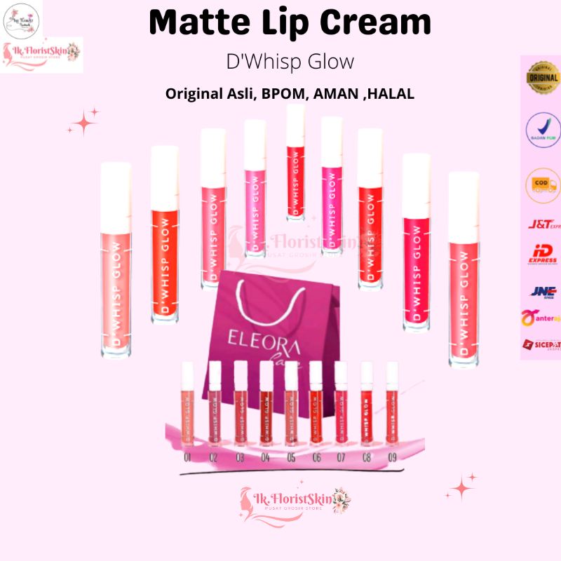 [BEST SELLER] LIPMATTE D'WHISP GLOW by Eleora/ lipcream / Lipcream matte/LIPMATTE viral Lipcream D'W