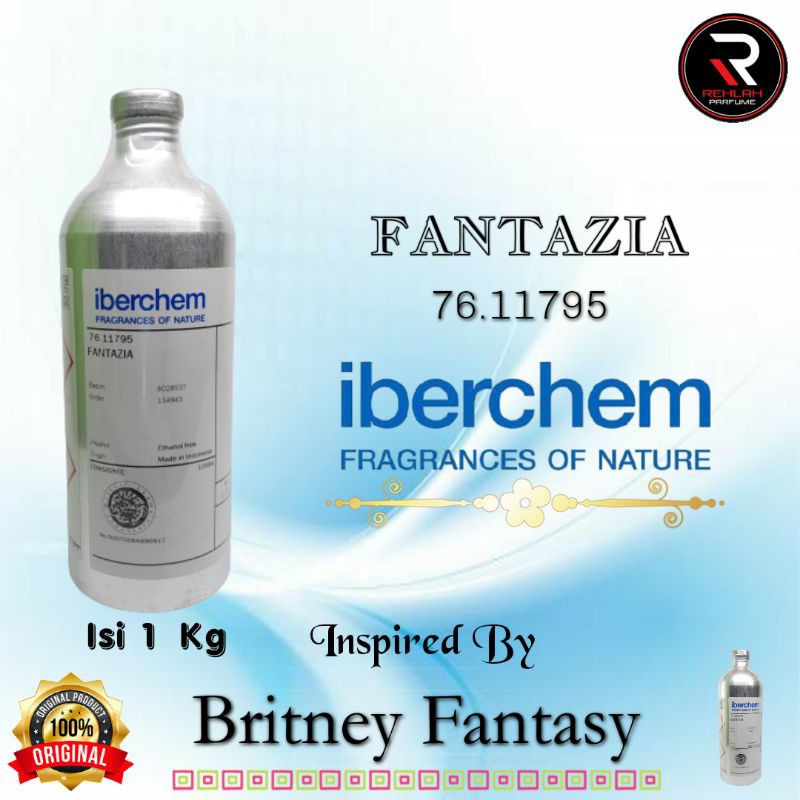 FANTAZIA/FANTASY 76.11795 BY IBERCHEM (IBC) BIBIT PARFUM ORIGINAL KEMASAN SEGEL ALUMUNIUM 1KG