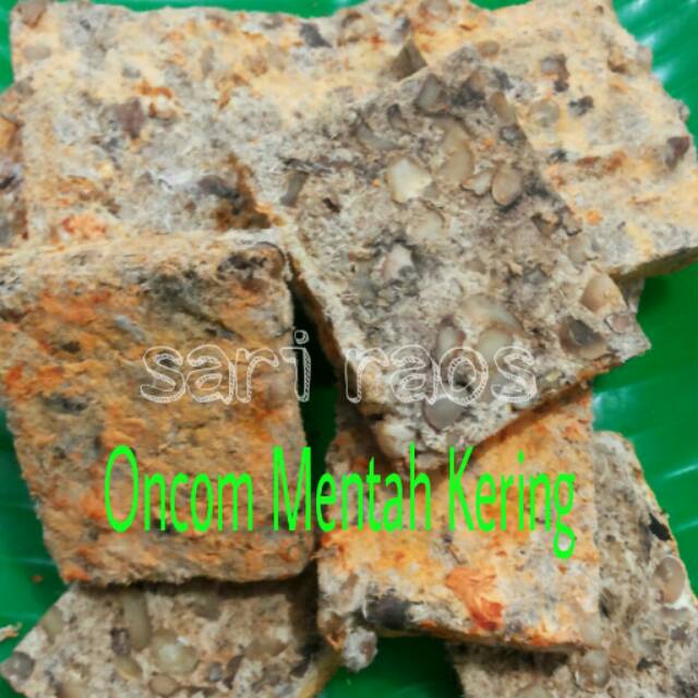 ONCOM MENTAH KERING