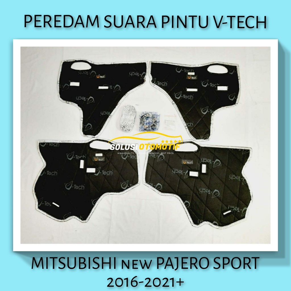 MITSUBISHI NEW PAJERO SPORT 2016-2021+ Peredam Suara Pintu Aksesoris Mobil VTECH Ori Plug n Play