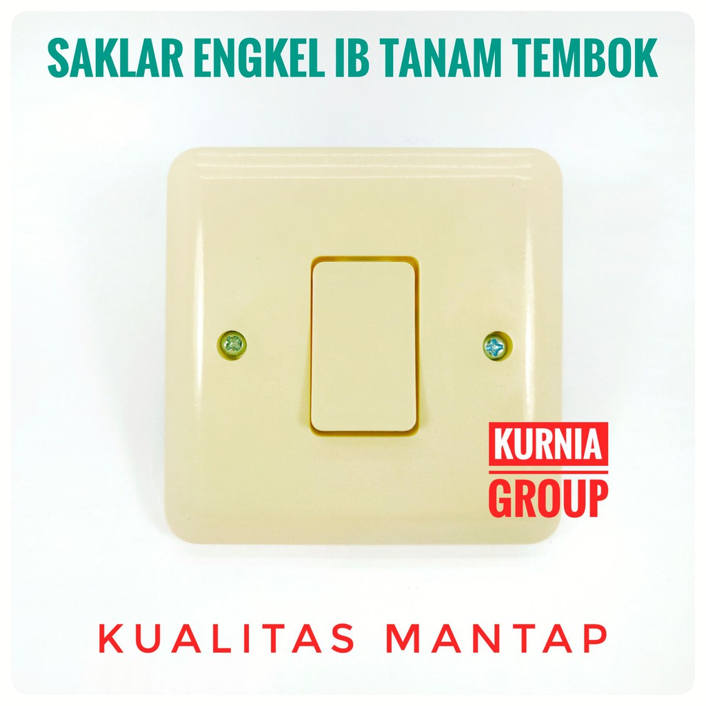 SAKLAR ENGKEL IB TANAM TEMBOK SNI SAKELAR LAMPU INBOUND TUNGGAL PENCETAN SATU GANG CEPLEKAN TERMURAH