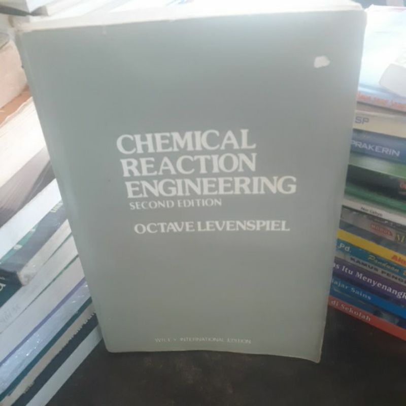 

BUKU ORIGINAL CHEMICAL REACTION ENGINEERING