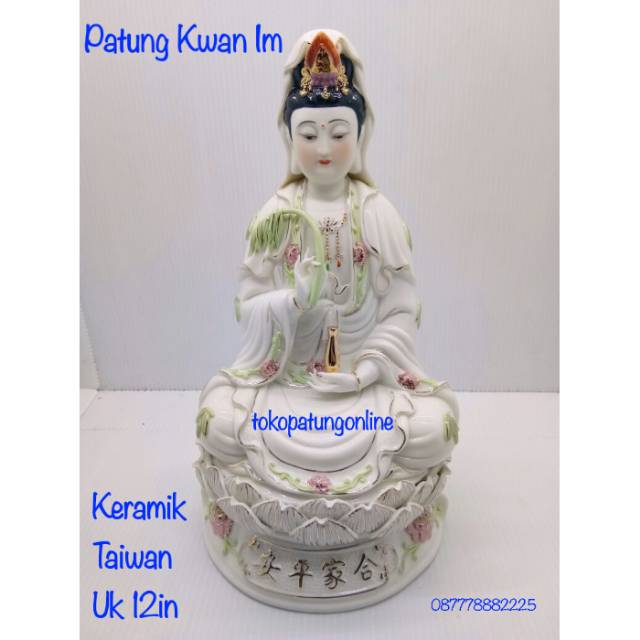 Patung Kwan Im Keramik Taiwan Uk 12in
