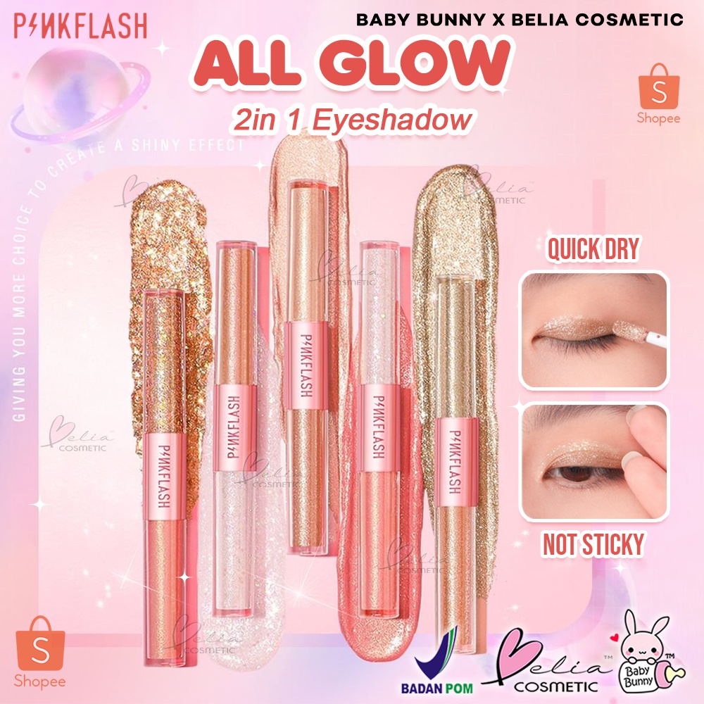 ❤ BELIA ❤ PINKFLASH All Glow Eyeshadow  PF-E18 | 2in 1 Liquid Eyeshadow | Eye Makeup | Pink Flash | BPOM