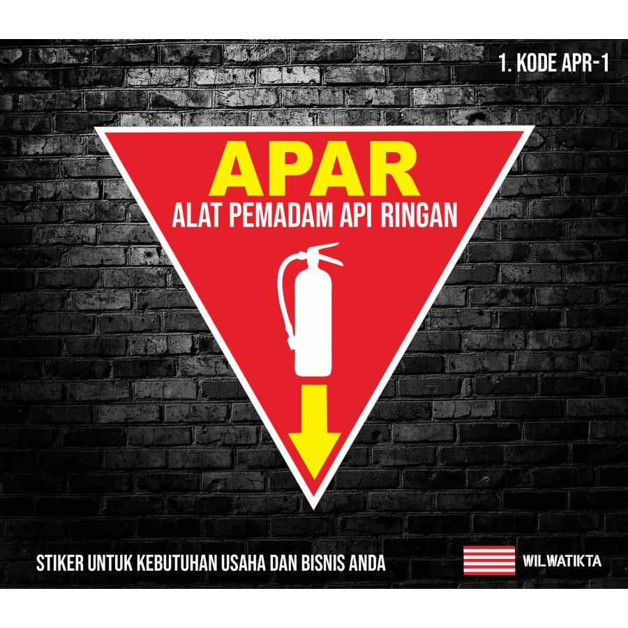 

Sticker Safety Sign APAR ( Alat Pemadam Ringan )
