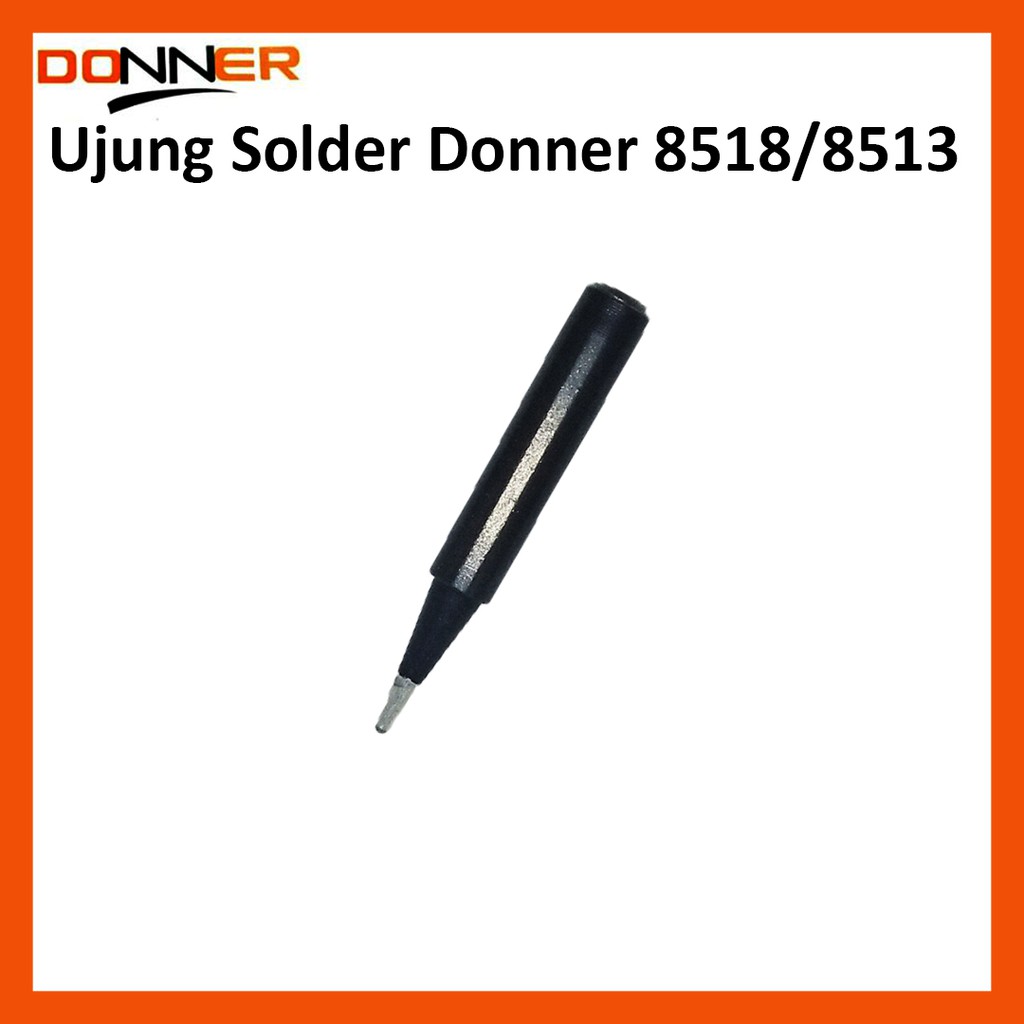 Mata Solder Donner 8518/8513 / Ujung Solder Donner 8518/8513