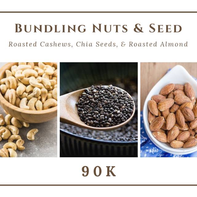 

Bundling nuts (Roasted Cashew, Roasted Almond, Chia Seeds)