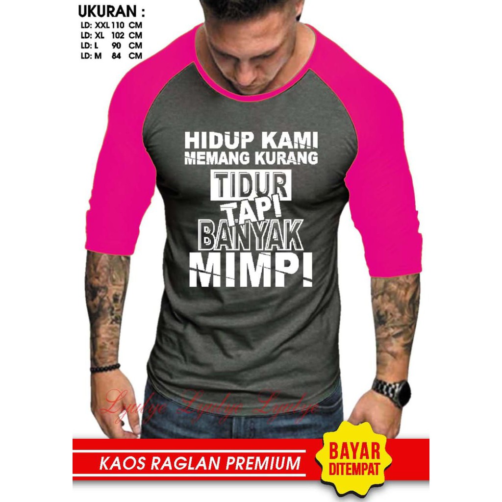 Kaos Raglan (B.MIMPI)/Kaos Pria Lengan 3/4/ Kaos Pria/ Kaos Cowok/ Kaos Oblong/Misty/Kaos