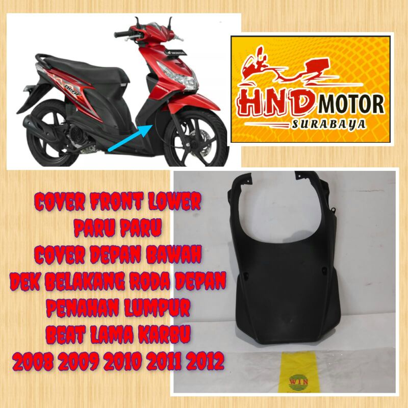 Panel Depan Bagian Bawah Beat 2008 - 2011 Dek Depan Bagian Bawah Beat Karbu
