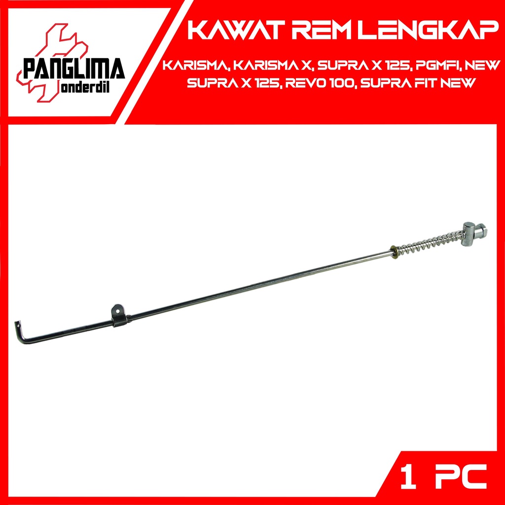 Kawat Rem Lengkap Karisma &amp; Kharisma X &amp; Supra X 125 PGMFI &amp; New Supra 125 X &amp; Supra Fit New &amp; Revo 100 Mur-Per Tiang-Pedal-Lidi-Gantar Rem Belakang Komplit-Set