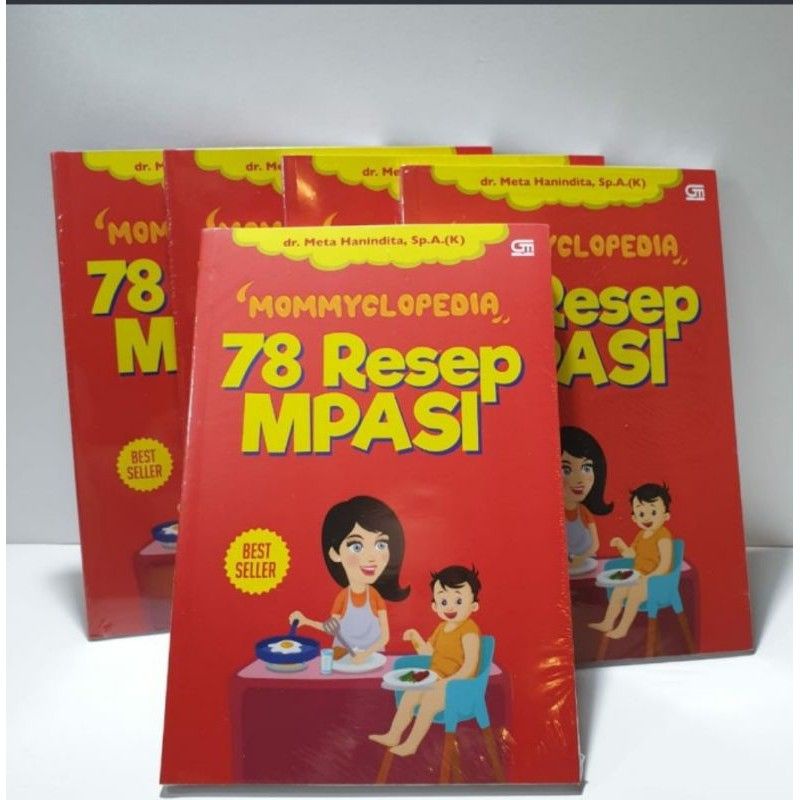 

BUKU MOMMYCLOPEDIA 78 RESEPMPASI DR.META HANINDITA .SP.A.