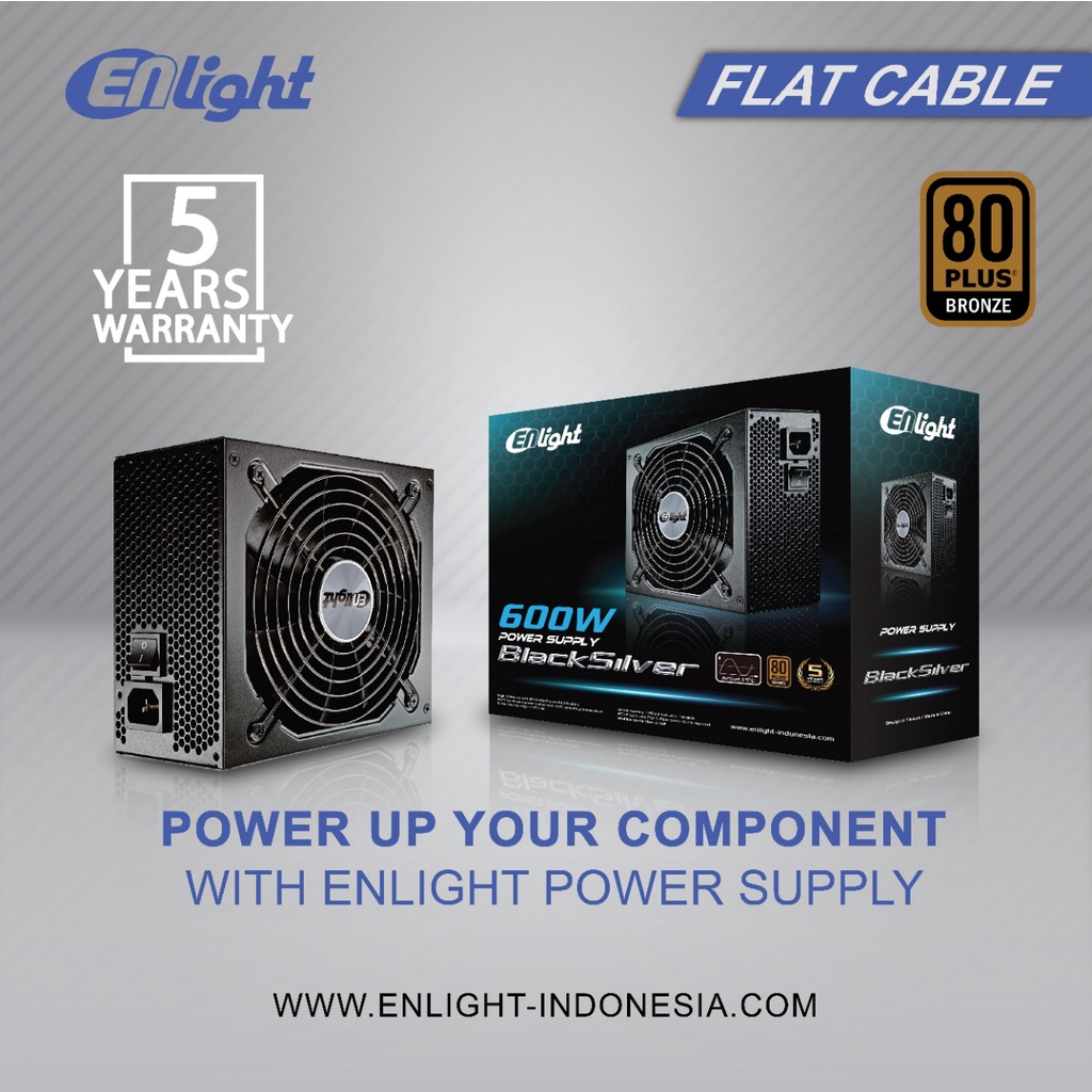 PSU ENLIGHT 600W BLACKSILVER 80+ BRONZE Support Dual Processor GARANSI 5 TAHUN