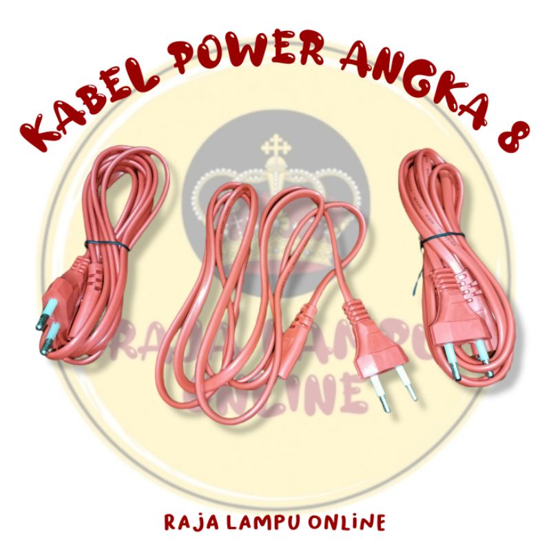 KABEL POWER ANGKA 8 / KABEL ANGKA 8