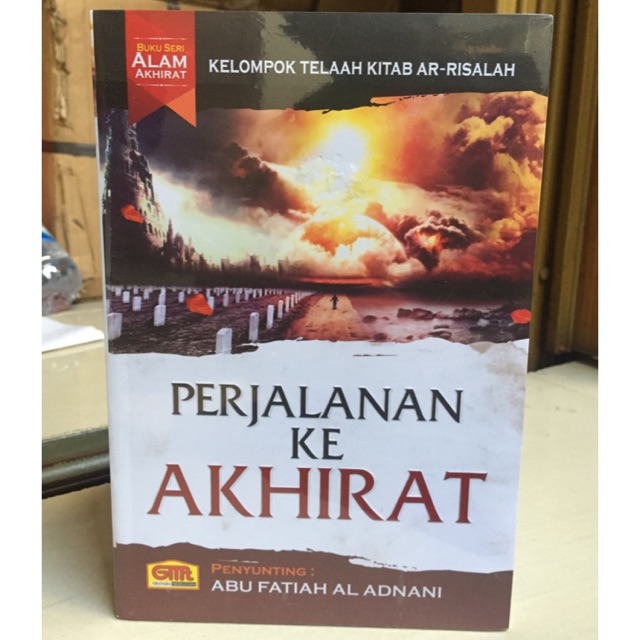 Buku Perjalanan Ke akhirat - Granada Mediatama