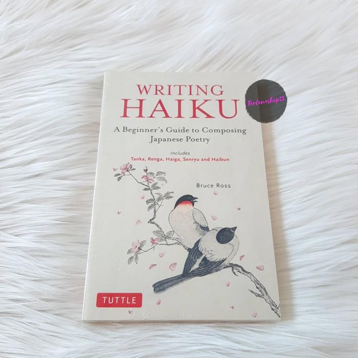 

Writing Haiku 2 by Bruce Ross (original import)