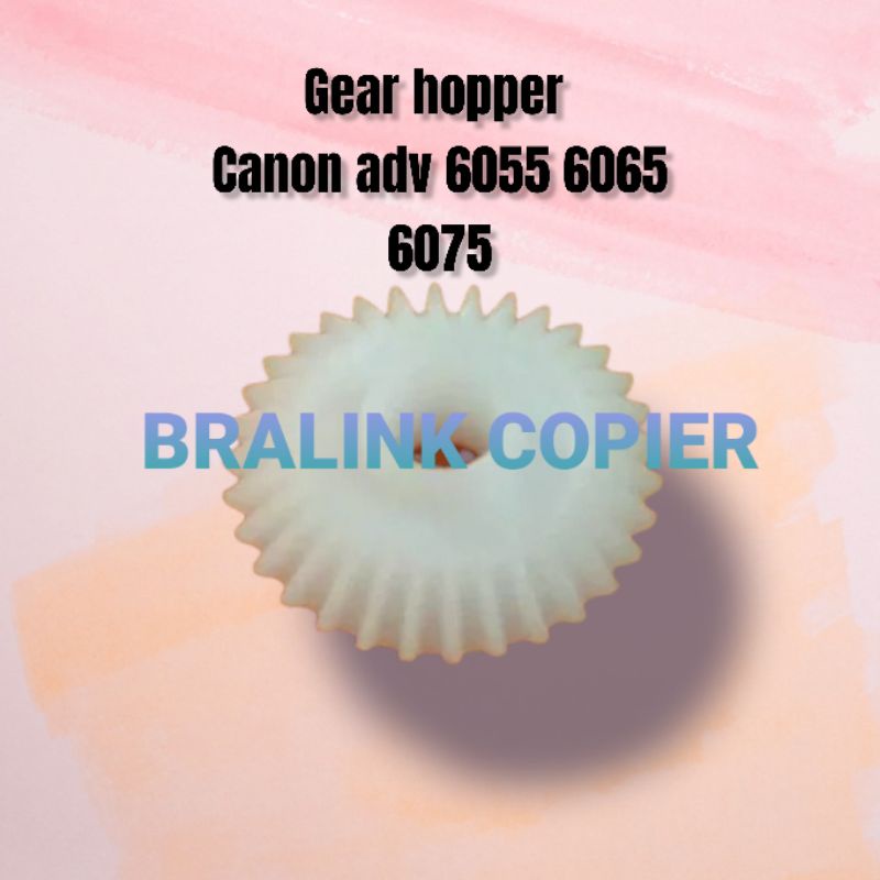 GEAR HOPPER CANON ADV 6055 6065 6075 BARU