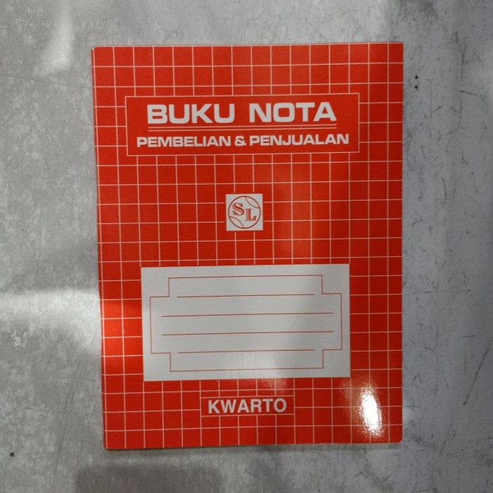 

Buku Nota Pembelian & Penjualan Kwarto SL