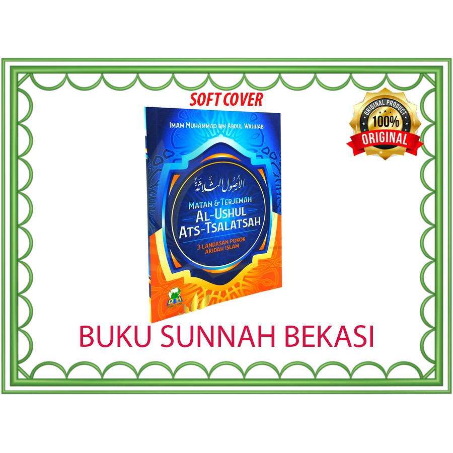 Matan Dan Terjemah Al Ushul Ats Tsalatsah | Ushul Tsalatsah | Darul Haq | Buku Saku