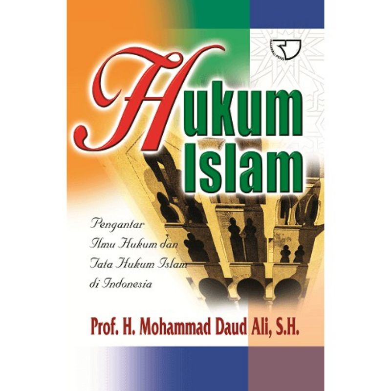 HUKUM ISLAM PENGANTAR ILMU HUKUM DAN TATA HUKUM ISLAM