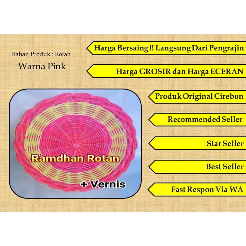 Supplier Piring Vernis Bahan Rotan Asli - Piring Pink Bahan Rotan - Piring Warna Pink Asli Rotan -