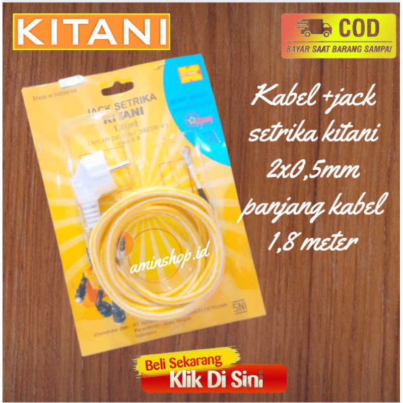 KABEL SETRIKA / GOSOKAN ARDE ISI 2 SNI / Bagus KITANI 1.8m / 1.8 Meter