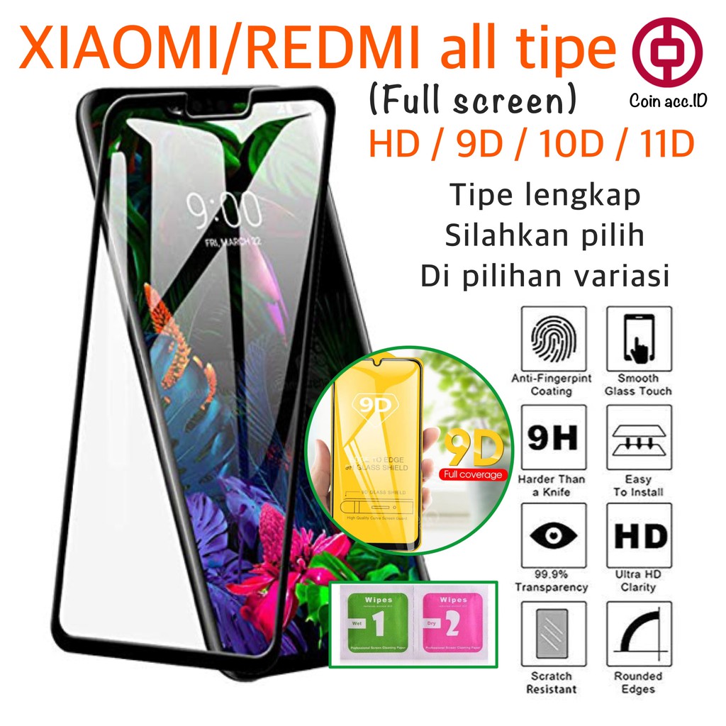 Tempered glass Full 9D XIAOMI REDMI NOTE all tipe note 4/4x/5/5A/5pro/6pro/7/7pro