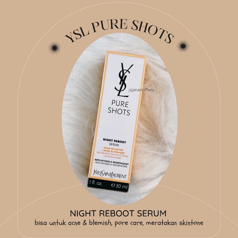 YSL PURE SHOTS NIGHT REBOOT SERUM