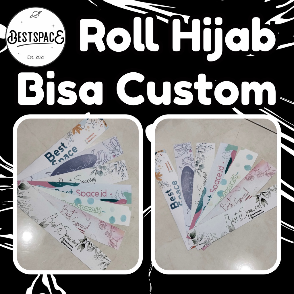 ROLL HIJAB / LABEL HIJAB / PAPER BELT HIJAB [FULL COLOR] [FREE DESIGN]
