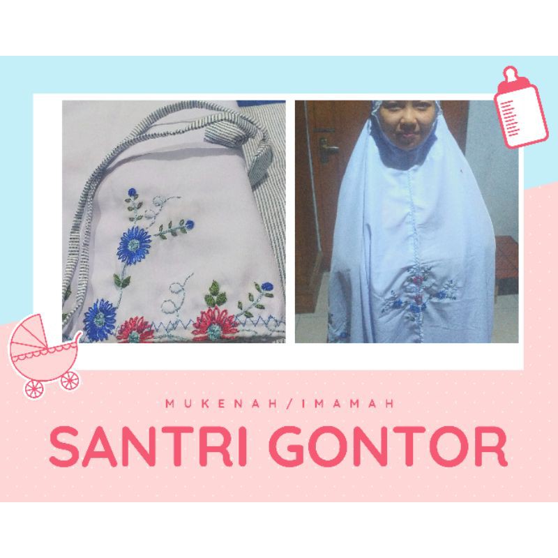 MUKENAH GONTOR. MUKENAH SANTRIWATI/IMAMAH