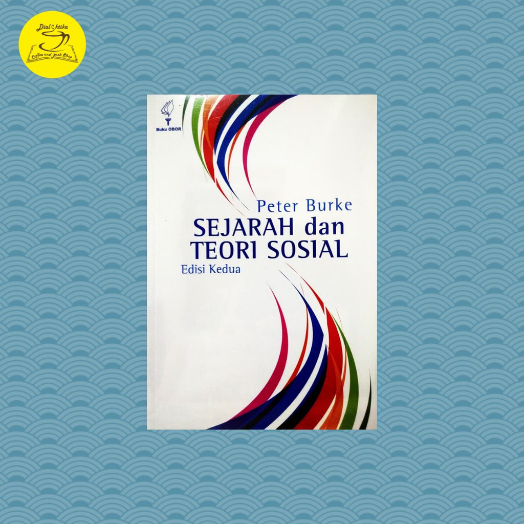 Jual Sejarah Dan Teori Sosial | Shopee Indonesia